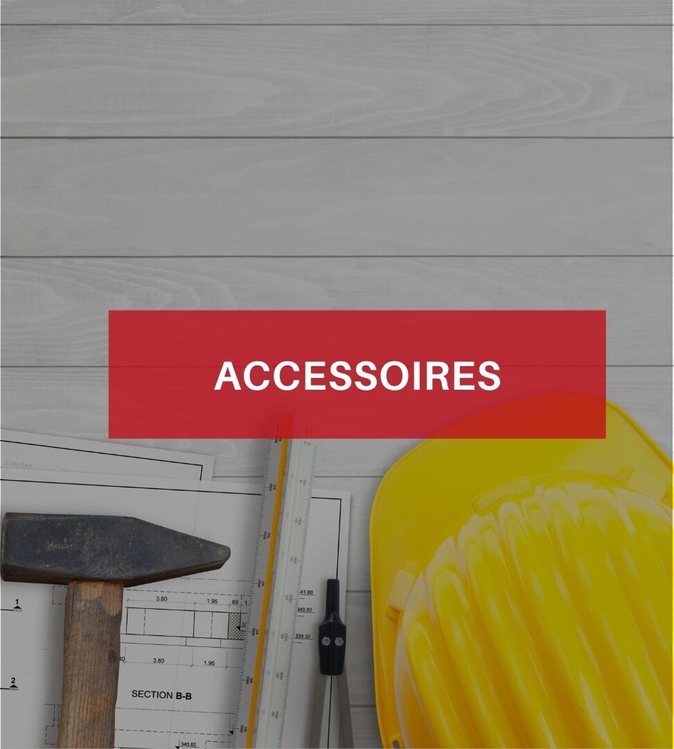 Gamme Accessoires